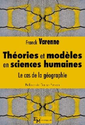 Varenne | Théories et modèles en sciences humaines | E-Book | sack.de
