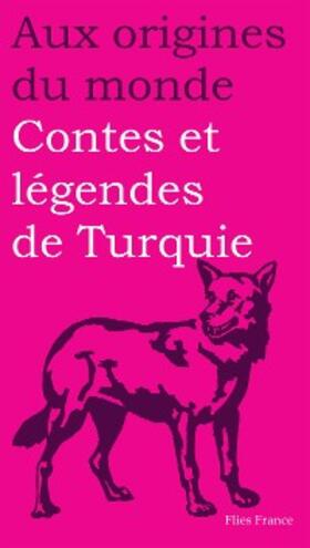 Dor |  Contes et légendes de Turquie | eBook | Sack Fachmedien
