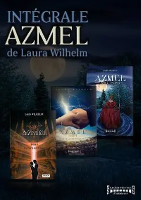 Wilhelm |  Azmel - L'intégrale | eBook | Sack Fachmedien