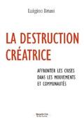Bruni |  La destruction créatrice | eBook | Sack Fachmedien