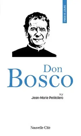 Petitclerc |  Prier 15 jours avec Don Bosco | eBook | Sack Fachmedien