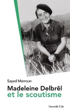 Marroun |  Madeleine Delbrêl et le scoutisme | eBook | Sack Fachmedien