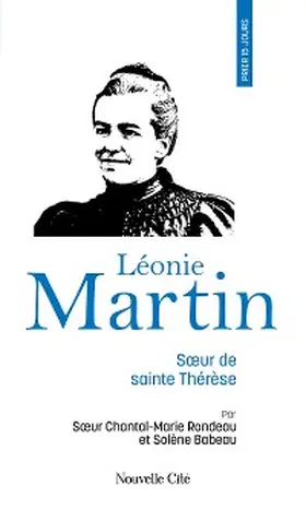 Rondeau / Babeau |  Prier 15 jours avec Léonie Martin | eBook | Sack Fachmedien