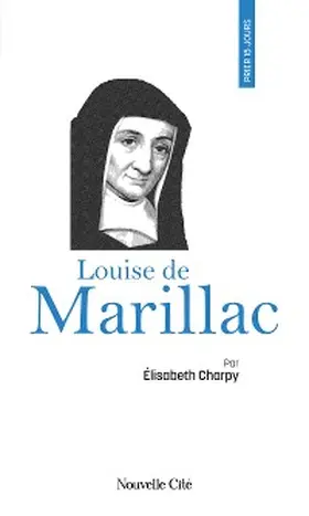 Charpy |  Prier 15 jours avec Louise de Marillac | eBook | Sack Fachmedien