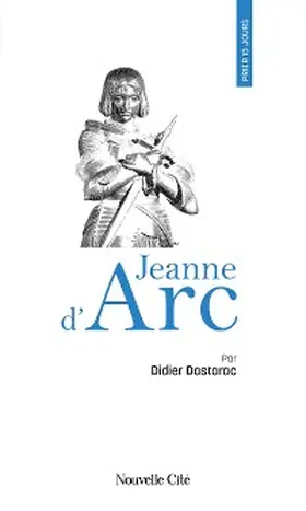 Dastarac |  Prier 15 jours avec Jeanne d'Arc | eBook | Sack Fachmedien