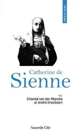 Knockaert / Plancke |  Prier 15 jours avec Catherine de Sienne | eBook | Sack Fachmedien