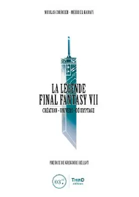 Courcier / El Kanafi |  La Légende Final Fantasy VII | eBook | Sack Fachmedien