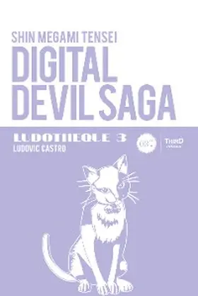 Castro |  Ludothèque n°3 : Digital Devil Saga | eBook | Sack Fachmedien