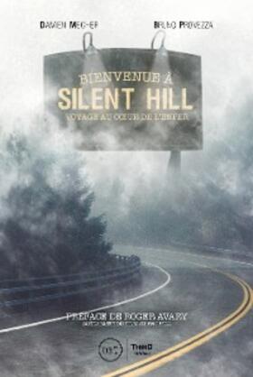 Mecheri / Provezza |  Bienvenue à Silent Hill | eBook | Sack Fachmedien