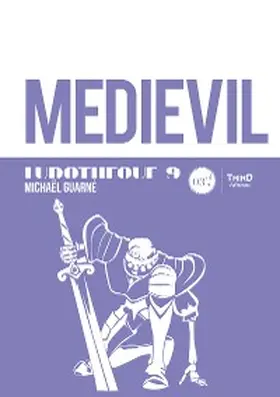 Guarné |  Ludothèque n°9: Medievil | eBook | Sack Fachmedien