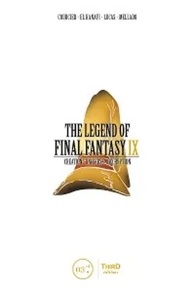 Collective |  The Legend of Final Fantasy IX | eBook | Sack Fachmedien