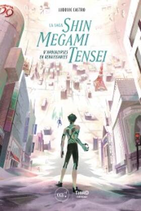 Castro |  La Saga Shin Megami Tensei | eBook | Sack Fachmedien