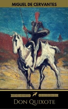 De Cervantes / Cervantes / Classics |  Don Quixote (Golden Deer Classics) | eBook | Sack Fachmedien