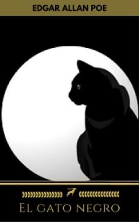 Negro / Classics |  El gato negro (Golden Deer Classics) | eBook | Sack Fachmedien
