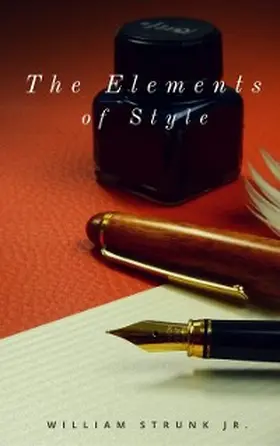 Jr. |  The Elements of Style | eBook | Sack Fachmedien