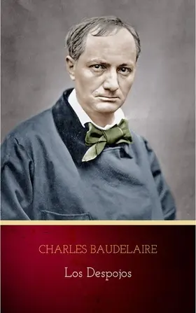 Baudelaire |  Los Despojos | eBook | Sack Fachmedien