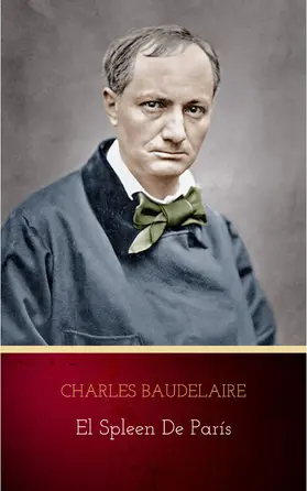 Baudelaire |  El spleen de París | eBook | Sack Fachmedien