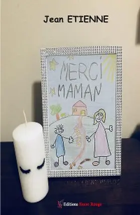 Etienne |  Merci Maman | eBook | Sack Fachmedien