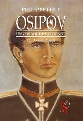 Ehly | Osipov, un cosaque de légende - Tome 1 | E-Book | www.sack.de