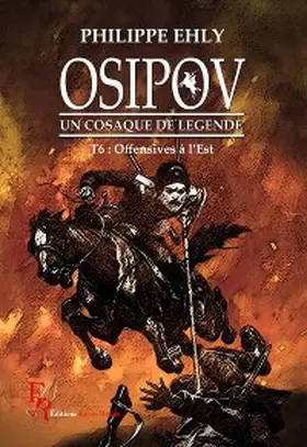 Ehly | Osipov, un cosaque de légende - Tome 6 | E-Book | www.sack.de