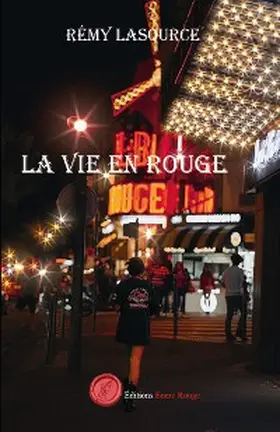 Lasource |  La vie en rouge | eBook | Sack Fachmedien