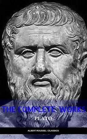 Plato |  Plato: Complete Works (With Included Audiobooks & Aristotle's Organon) | eBook | Sack Fachmedien