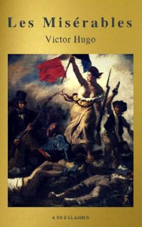 Hugo |  Les Misérables (Active TOC, Free Audiobook) (A to Z Classics) | eBook | Sack Fachmedien