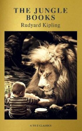 Kipling |  The Jungle Books (Active TOC, Free Audiobook) (A to Z Classics) | eBook | Sack Fachmedien
