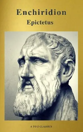 Classics |  Enchiridion (Best Navigation, Free AudioBook) (A to Z Classics) | eBook | Sack Fachmedien