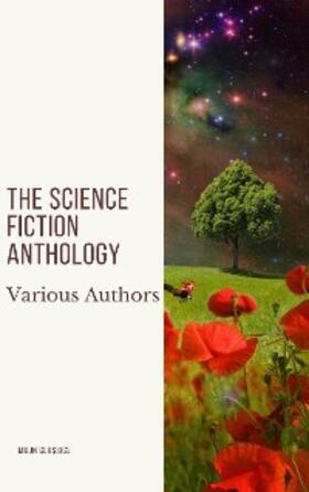 Norton / Leinster / Del Rey |  The Science Fiction Anthology | eBook | Sack Fachmedien