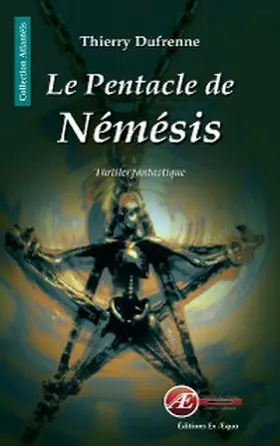Dufrenne |  Le Pentacle de Némésis | eBook | Sack Fachmedien