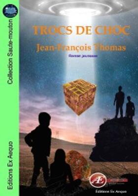 Thomas |  Trocs de choc | eBook | Sack Fachmedien