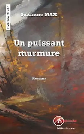 Max |  Un puissant murmure | eBook | Sack Fachmedien