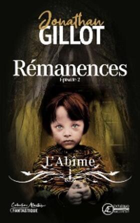 Gillot |  Rémanences | eBook | Sack Fachmedien
