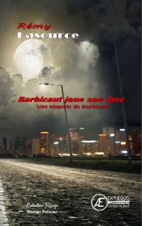 Lasource |  Barbicaut joue son âme | eBook | Sack Fachmedien