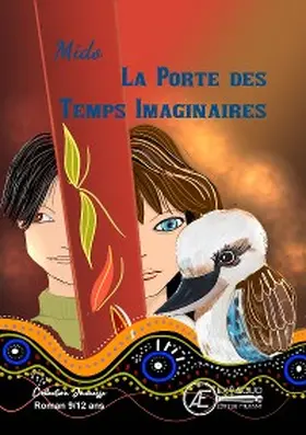 Mido |  La porte des temps imaginaires | eBook | Sack Fachmedien
