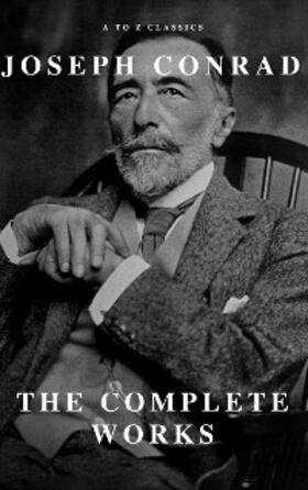 Conrad |  Joseph Conrad: The Complete Works | eBook | Sack Fachmedien