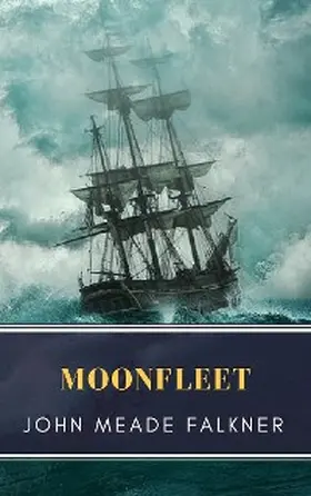 Falkner |  Moonfleet | eBook | Sack Fachmedien