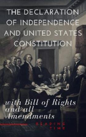 (Declaration) / (Constitution) / Fathers |  The Declaration of Independence and United States Constitution with Bill of Rights and all Amendments (Annotated) | eBook | Sack Fachmedien