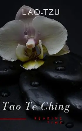 Time / Tzu |  Tao Te Ching ( with a Free Audiobook ) | eBook | Sack Fachmedien