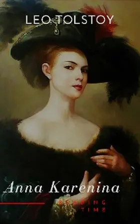 Tolstoy / Time |  Anna Karenina | eBook | Sack Fachmedien
