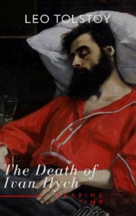 Tolstoy / Time |  The Death of Ivan Ilych | eBook | Sack Fachmedien