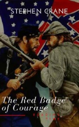 Crane / Time |  The Red Badge of Courage | eBook | Sack Fachmedien