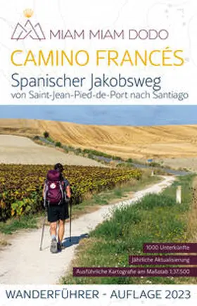 Cambriels / Clouteau |  Miam Miam Dodo Camino Francés | Buch |  Sack Fachmedien