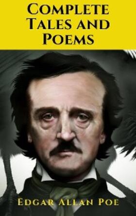 Poe / House |  Edgar Allan Poe: The Complete Tales and Poems | eBook | Sack Fachmedien