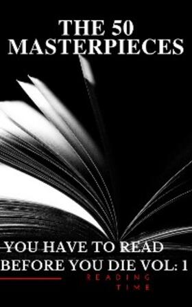 May / Wilde / de Balzac |  50 Masterpieces you have to read before you die vol: 1 | eBook | Sack Fachmedien