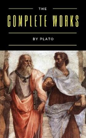 Plato |  Plato: The Complete Works (31 Books) | eBook | Sack Fachmedien