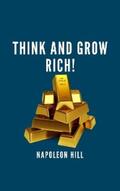 Hill |  Think and Grow Rich! | eBook | Sack Fachmedien