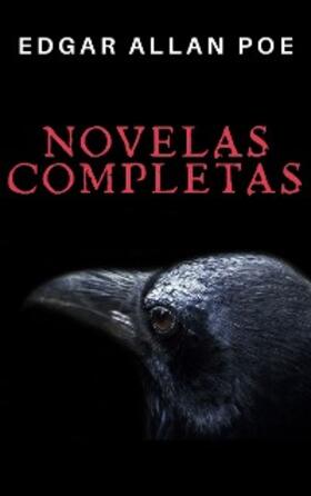Poe / House |  Edgar Allan Poe: Novelas Completas | eBook | Sack Fachmedien