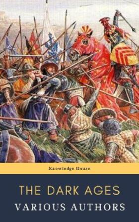 Bury / Creasy / Bradley |  The Dark Ages | eBook | Sack Fachmedien